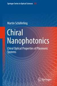 Chiral Nanophotonics〈1st ed. 2017〉 : Chiral Optical Properties of Plasmonic Systems