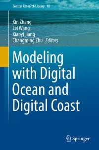 Modeling with Digital Ocean and Digital Coast〈1st ed. 2017〉