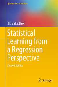 回帰から見た統計的学習（テキスト・第２版）<br>Statistical Learning from a Regression Perspective〈2nd ed. 2016〉（2）