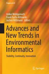 Advances and New Trends in Environmental Informatics〈1st ed. 2017〉 : Stability, Continuity, Innovation