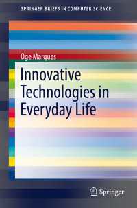 Innovative Technologies in Everyday Life〈1st ed. 2016〉
