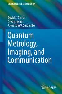 Quantum Metrology, Imaging, and Communication〈1st ed. 2017〉