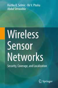 Wireless Sensor Networks〈1st ed. 2016〉 : Security, Coverage, and Localization