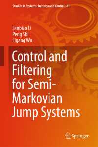 Control and Filtering for Semi-Markovian Jump Systems〈1st ed. 2017〉