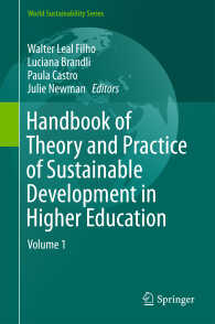 Handbook of Theory and Practice of Sustainable Development in Higher Education〈1st ed. 2017〉 : Volume 1