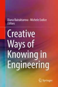 Creative Ways of Knowing in Engineering〈1st ed. 2017〉