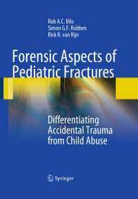 Forensic Aspects of Pediatric Fractures : Differentiating Accidental Trauma from Child Abuse