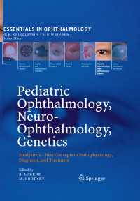 Pediatric Ophthalmology, Neuro-Ophthalmology, Genetics : Strabismus -  New Concepts in Pathophysiology, Diagnosis, and Treatment