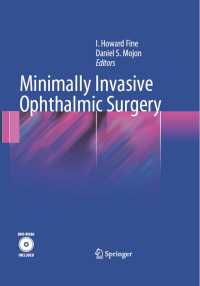 眼科低侵襲手術<br>Minimally Invasive Ophthalmic Surgery
