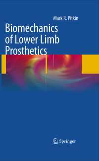 Biomechanics of Lower Limb Prosthetics