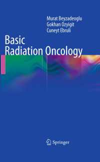放射線腫瘍学の基礎<br>Basic Radiation Oncology