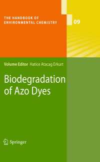 環境化学ハンドブック　第9巻<br>Biodegradation of Azo Dyes