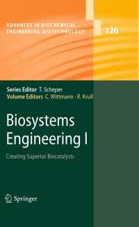 Biosystems Engineering I : Creating Superior Biocatalysts
