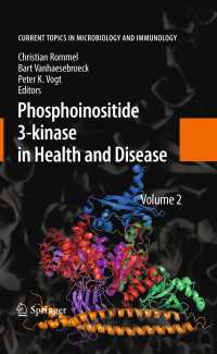 Phosphoinositide 3-kinase in Health and Disease : Volume 2