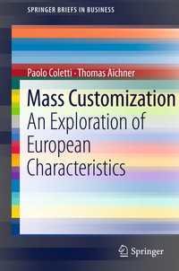マス・カスタマイゼーション：ヨーロッパの特色<br>Mass Customization : An Exploration of European Characteristics