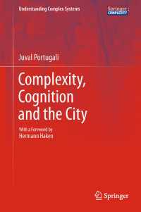 複雑性、認知と都市<br>Complexity, Cognition and the City
