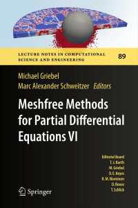 Meshfree Methods for Partial Differential Equations VI〈2013〉