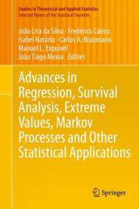 Advances in Regression, Survival Analysis, Extreme Values, Markov Processes and Other Statistical Applications