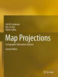 Map Projections〈2nd ed. 2014〉 : Cartographic Information Systems（2）