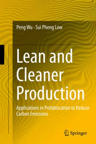 Lean and Cleaner Production〈2013〉 : Applications in Prefabrication to Reduce Carbon Emissions