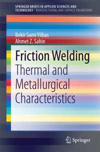 Friction Welding : Thermal and Metallurgical Characteristics