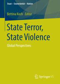 State Terror, State Violence〈1st ed. 2016〉 : Global Perspectives