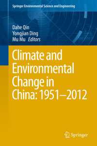 Climate and Environmental Change in China: 1951–2012〈1st ed. 2016〉