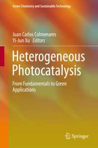 Heterogeneous Photocatalysis : From Fundamentals to Green Applications