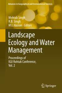 Landscape Ecology and Water Management〈2014〉 : Proceedings of IGU Rohtak Conference, Vol. 2
