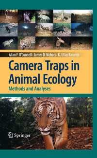 Camera Traps in Animal Ecology〈2011〉 : Methods and Analyses