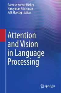 言語処理における注意と視覚<br>Attention and Vision in Language Processing〈2015〉