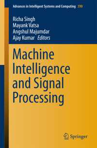 Machine Intelligence and Signal Processing〈1st ed. 2016〉