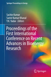 Proceedings of the First International Conference on Recent Advances in Bioenergy Research〈1st ed. 2016〉