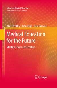 Medical Education for the Future : Identity, Power and Location