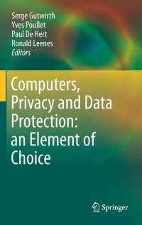 コンピュータ、プライバシーとデータ保護<br>Computers, Privacy and Data Protection: an Element of Choice