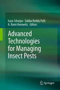 Advanced Technologies for Managing Insect Pests