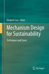 Mechanism Design for Sustainability : Techniques and Cases