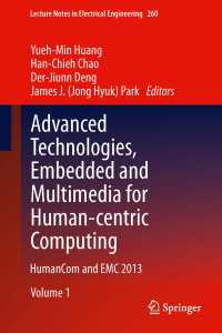 Advanced Technologies, Embedded and Multimedia for Human-centric Computing〈2014〉 : HumanCom and EMC 2013