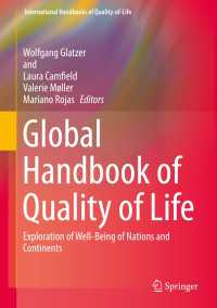 QOLグローバル・ハンドブック<br>Global Handbook of Quality of Life : Exploration of Well-Being of Nations and Continents