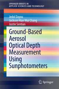 Ground-Based Aerosol Optical Depth Measurement Using Sunphotometers〈2014〉