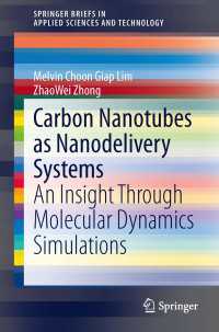 Carbon Nanotubes as Nanodelivery Systems : An Insight Through Molecular Dynamics Simulations