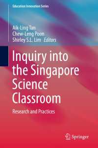 Inquiry into the Singapore Science Classroom : Research and Practices