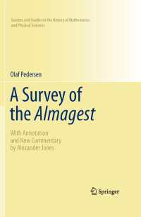 A Survey of the Almagest : With Annotation and New Commentary by Alexander Jones
