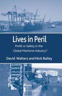 グローバル海運業の労働安全衛生<br>Lives in Peril : Profit or Safety in the Global Maritime Industry?