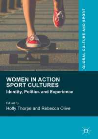 Women in Action Sport Cultures : Identity, Politics and Experience
