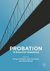 Probation〈1st ed. 2016〉 : 12 Essential Questions