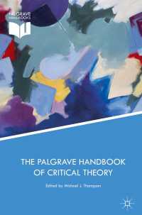 批判理論ハンドブック<br>The Palgrave Handbook of Critical Theory〈1st ed. 2017〉