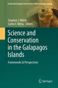 ガラパゴス諸島の科学と生態系保全<br>Science and Conservation in the Galapagos Islands : Frameworks & Perspectives