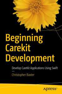 Beginning CareKit Development〈1st ed.〉 : Develop CareKit Applications Using Swift