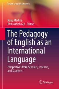 国際語としての英語（EIL）教育学<br>The Pedagogy of English as an International Language : Perspectives from Scholars, Teachers, and Students